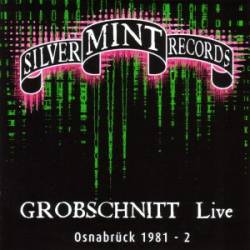 Grobschnitt : Live Osnabruck 1981-2